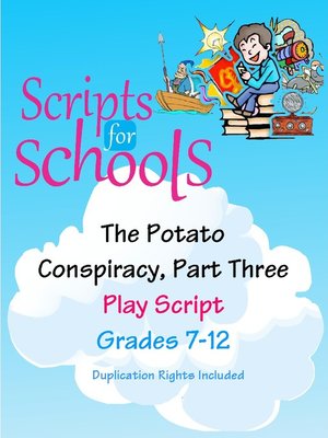 cover image of The Potato Conspiracy, Part Three
